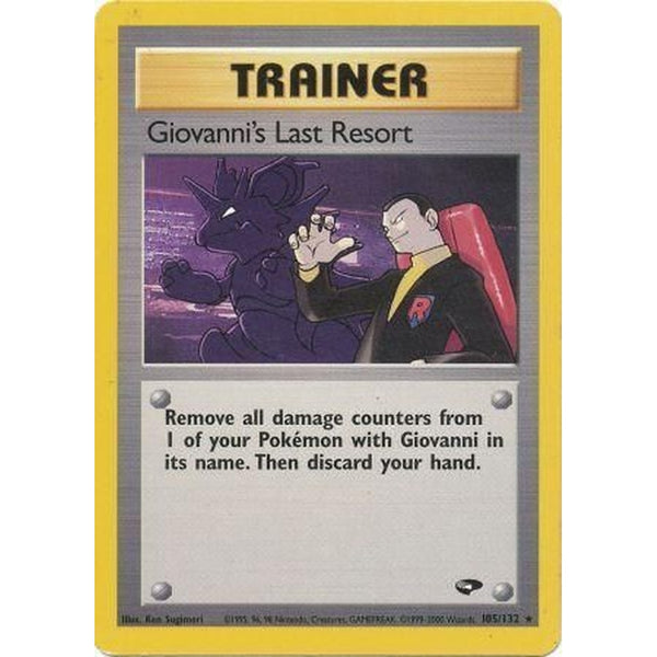 Giovanni's Last Resort - 105/132 - Rare Unlimited