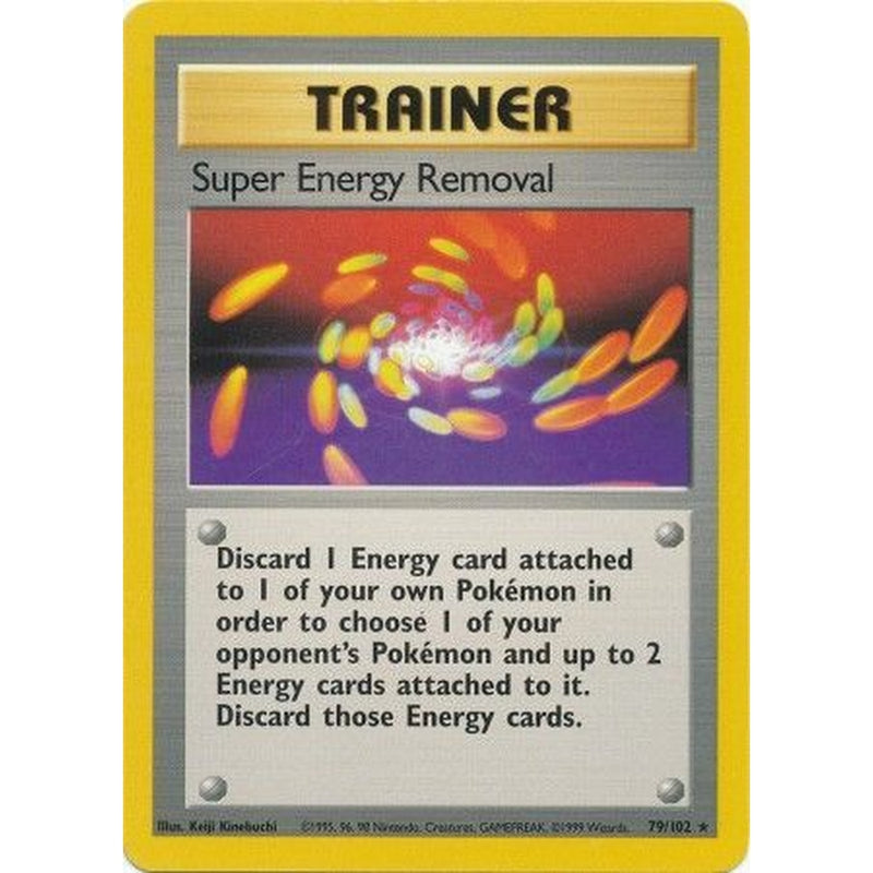 Super Energy Removal - 79/102 - Rare Unlimited