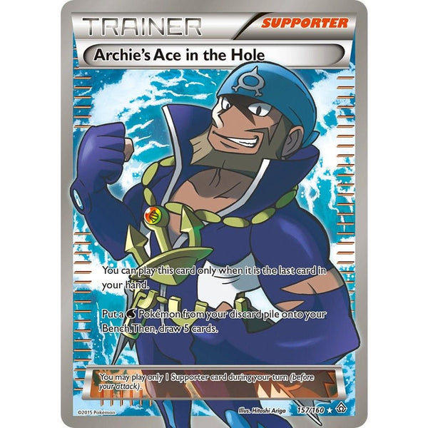Archie's Ace in the Hole #157 Pokemon Primal Clash