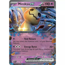 Mimikyu Ex - SV004 - Promo